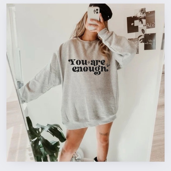 Tops - You Are Enough Crewneck Long Sleeve Sweatshirt